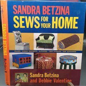 Sandra Betzina "Sews For Your Home" Hardcover Sewing Guide Book